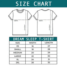 Load image into Gallery viewer, Dream Urethane - Sleep - T-Shirt